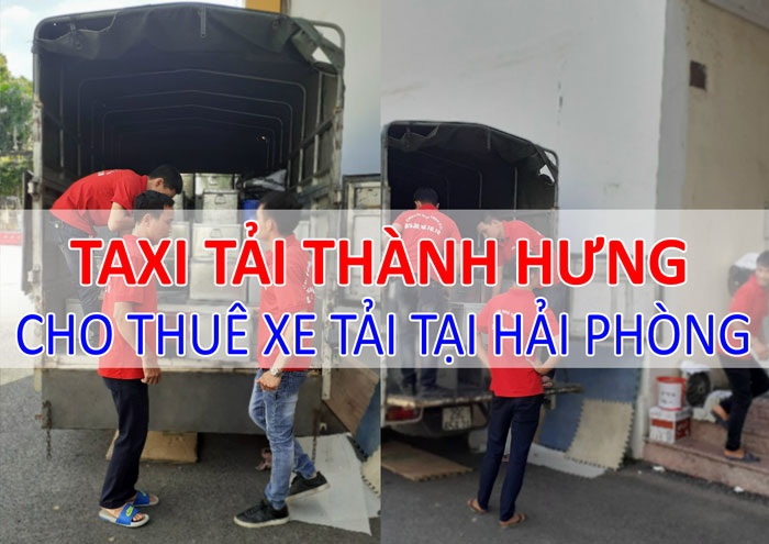 Dịch vụ cho thuê xe tải chở hàng tại Hải Phòng Dịch vụ cho thuê xe tải chở hàng tại Hải Phòng