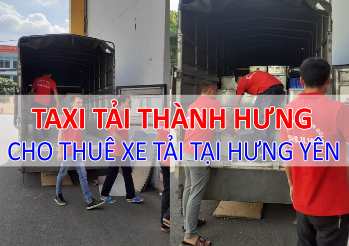 Dịch vụ cho thuê xe tải chở hàng tại Hưng Yên Dịch vụ cho thuê xe tải chở hàng tại Hưng Yên