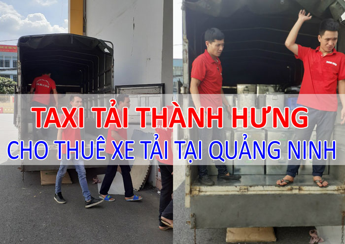 Dịch vụ cho thuê xe tải chở hàng tại Quảng Ninh Dịch vụ cho thuê xe tải chở hàng tại Quảng Ninh