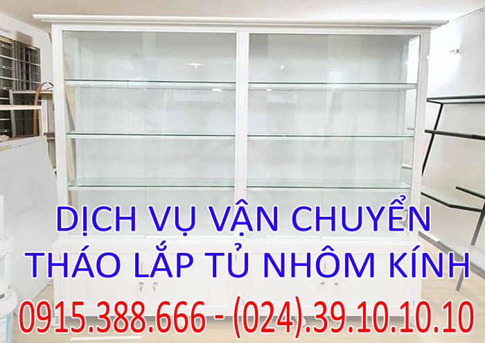 Dịch vụ tháo lắp tủ nhôm kính tại Hà Nội chuyên nghiệp Dịch vụ tháo lắp tủ nhôm kính tại Hà Nội chuyên nghiệp