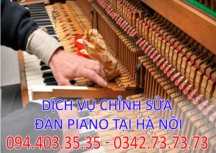 Dịch vụ chỉnh sửa đàn Piano tại Hà Nội