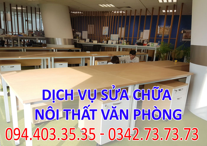 Dịch vụ sửa chữa nội thất văn phòng tại Hà Nội Dịch vụ sửa chữa nội thất văn phòng tại Hà Nội