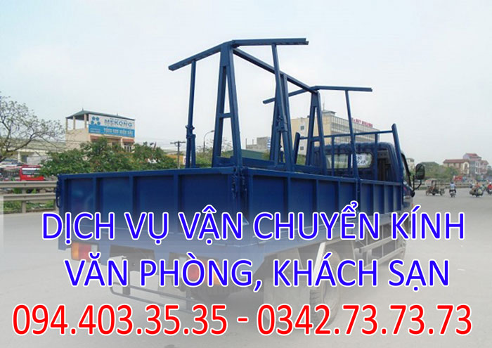 Dịch vụ vận chuyển kính văn phòng, khách sạn tại Hà Nội Dịch vụ vận chuyển kính văn phòng, khách sạn tại Hà Nội
