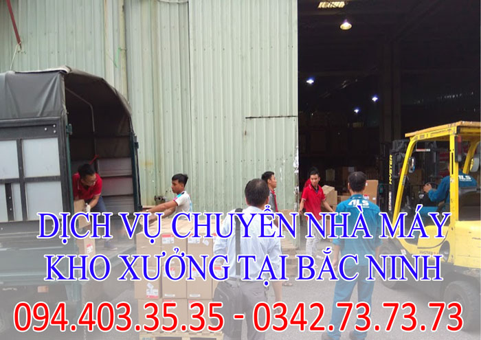 Dịch vụ chuyển nhà máy, kho xưởng tại Bắc Ninh chuyên-nghiệp giá rẻ