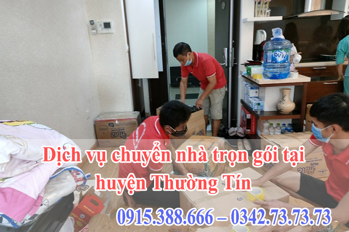 Dịch vụ chuyển nhà trọn gói tại Huyện Thường Tín