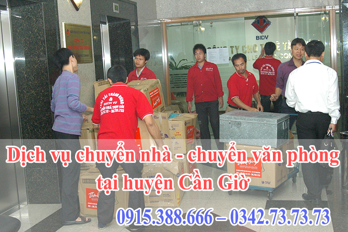 Dịch vụ chuyển nhà - chuyển văn phòng tại huyện Cần Giờ