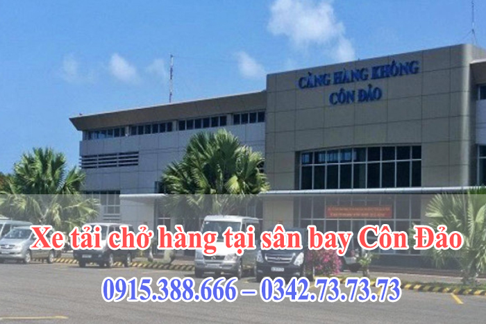 Xe-tai-cho-hang-tai-san-bay-con-dao Khám phá ưu đãi khuyến mãi 10% khi sử dụng dịch vụ vận tải Thành Hưng