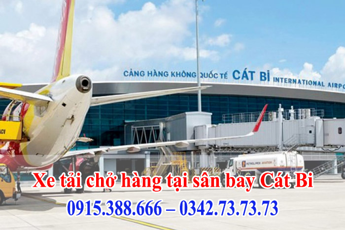 Thành Hưng cung cấp dịch vụ xe tải chở hàng tại sân bay Cát Bi