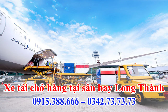 Thành Hưng là sự lựa chọn số 1 khi thuê xe tải chở hàng tại sân bay Long Thành