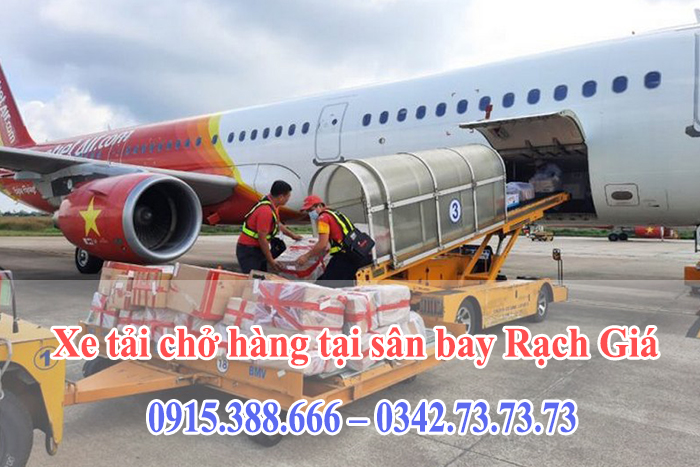 xe-tai-cho-hang-tai-san-bay-rach-gia Xe tải chở hàng tại sân bay Rạch Giá giảm giá 10% từ vận tải Thành Hưng